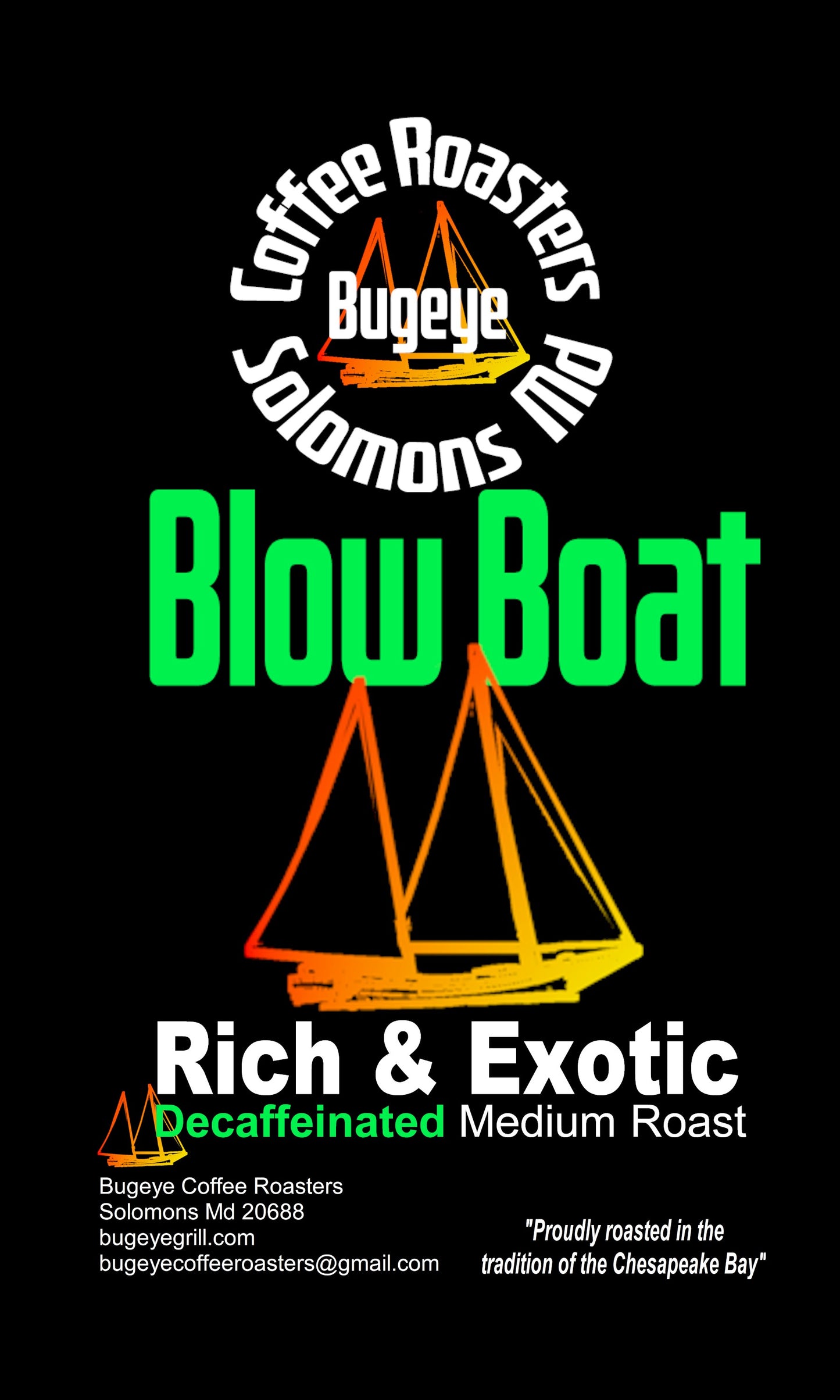 Blow Boat Decaf